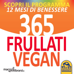 Macrolibrarsi.it presenta il LIBRO: 365 Frullati Vegan