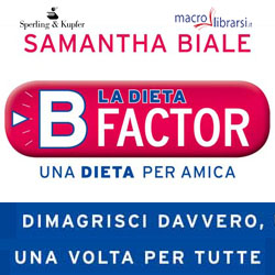 Macrolibrarsi.it presenta il LIBRO: La Dieta B Factor