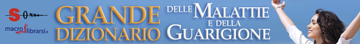 Macrolibrarsi.it presenta il LIBRO: Grande Dizionario delle Malattie e della Guarigione