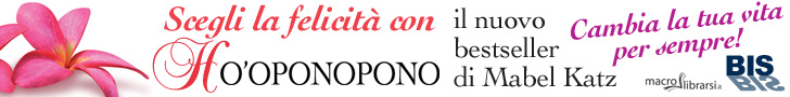 Macrolibrarsi.it presenta il LIBRO: Scegli la Felicità con Ho'oponopono