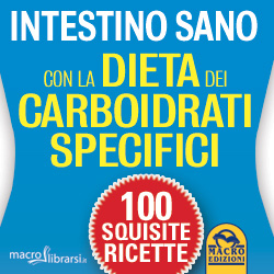 Macrolibrarsi.it presenta il LIBRO: Intestino Sano con La Dieta dei Carboidrati Specifici 