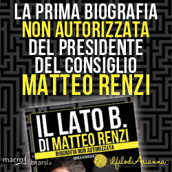 Macrolibrarsi.it presenta il LIBRO: Il Lato B. di Matteo Renzi