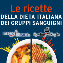 Macrolibrarsi.it presenta il LIBRO: Le Ricette della Dieta Italiana dei Gruppi Sanguigni