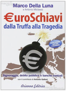 Euroschiavi - Dalla Truffa alla Tragedia