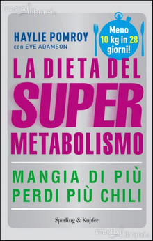 La Dieta del Super Metabolismo