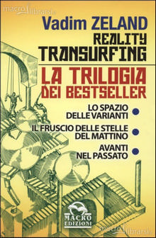 Reality Transurfing - La Trilogia