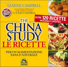 The China Study - Le Ricette