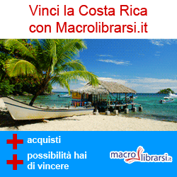 Macrolibrarsi.it presenta Vinci la Costa Rica con Macrolibrarsi.it-